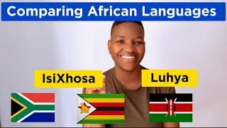 Similarities between Xhosa and Luhya languages of Africa