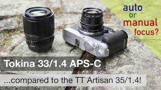 Budget f/1.4 APS-C lens battle: Viltrox / Tokina 33/1.4 vs. TT Artisan 35/1.4