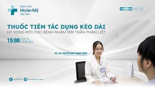 Thuốc tiêm tác dụng kéo dài – Hy vọng mới cho bệnh nhân tâm thần phần liệt | CLB Sức Khỏe Hoàn Mỹ