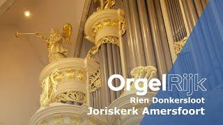 Rien Donkersloot over de orgels in de Joriskerk in Amersfoort | OrgelRijk | RD