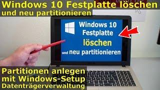 Windows 10 Festplatte/SSD - Partitionen löschen + formatieren + neu anlegen