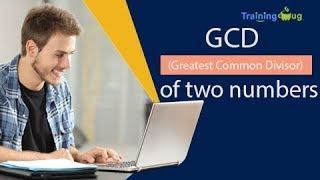 Java code for Finding GCD ( Greatest Common Divisor ) or GCF  of two numbers