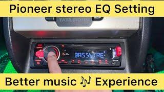 Pioneer car stereo equalizer settings || Pioneer MVH-S219BT Setting