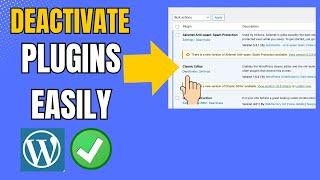 How to Deactivate a WordPress plugin