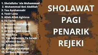 sholawat jibril pagi penarik rejeki merdu!!!