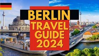 10 Incredible Places to Visit in Berlin in 2024 - Travel Guide