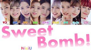 【 歌詞/日本語訳/ふりがな付き 】SWEET BOMB! ( スイートボム ) - NiziU ( 니쥬/二ジュー )