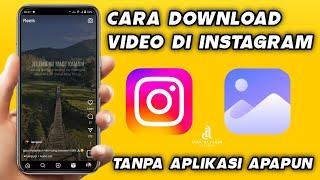 Cara Download Video di Instagram Tanpa Aplikasi Apapun