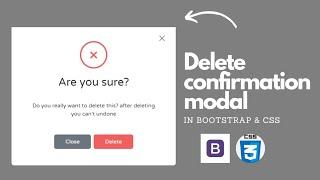 Delete confirmation modal UI design in bootstrap & CSS | bootstrap tutorial