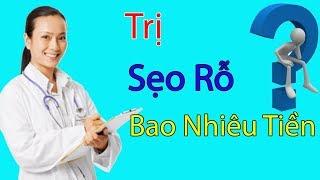 Điều Trị Sẹo Rỗ Hết Bao Nhiêu Tiền Ở Hà Nội ?