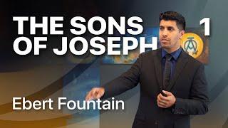 The Sons of Joseph [Part 1] - Ebert Fountain (036)