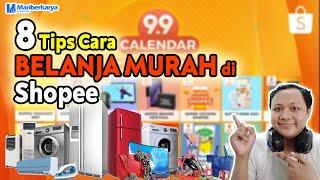 8 Tips Cara BELANJA MURAH di Shopee dan Bisa Hemat tapi Dapat Barang Berkualitas Tanpa Bayar Mahal