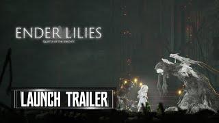 ENDER LILIES Launch Gameplay Trailer PS5 PS4 Xbox One Series X Switch