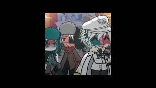 (GACHA LIFE COUNTRYHUMAN) -FT: USSR, J. E, I. E 