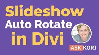 Make the Divi Slider Module Auto-Rotate
