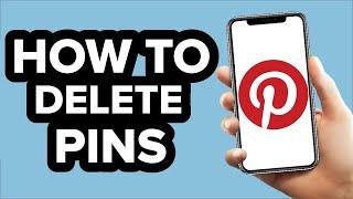 How to Delete Pins on Pinterest (2022)