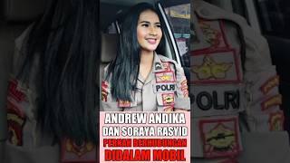 VIRAL!!! Soraya Rasyid dan Andrew Andika pernah main didalam Mobil #part2 #shorts