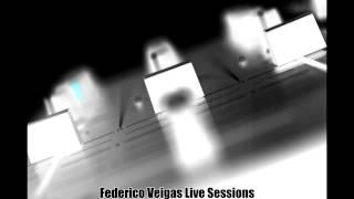 Federico Veigas Live Sessions @ Home 2015 - 06 - 22