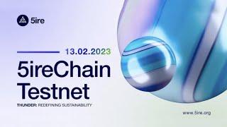 5ireChain Testnet