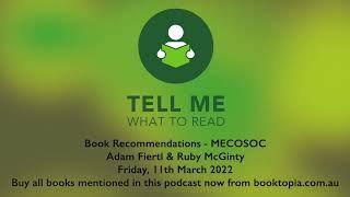 Tell Me What To Read - Episode 32 - Book Discussion - MECOSOC - Adam Fiertl & Ruby McGinty