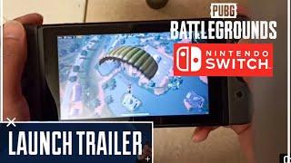 PUBG- Official Launch Trailer | Nintendo Switch