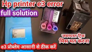 how do you fix e3 error on hp printer ?