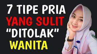 GAK BAKALAN DITOLAK.!! Ini 7 Tipe Cowok Idaman Wanita Jaman Sekarang