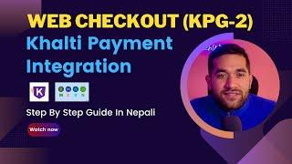 Khalti Payment Gateway Integration Web Checkout (KPG-2) | React | Nodejs | Bipin Budhathoki | Nepali