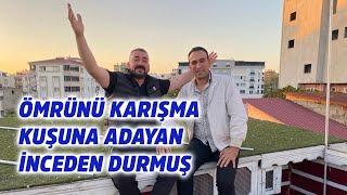 ÖMRÜNÜ KARIŞMA KUŞUNA ADAYAN İNCEDEN DURMUŞ - GÜVERCİN DAMLARI #2