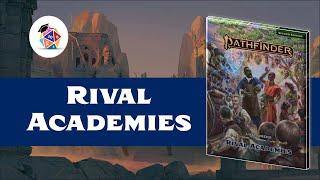 Preview: Lost Omens Rival Academies! (Pathfinder 2nd Edition)