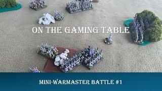 Mini-Warmaster battle #1 Chaos vs Dark Elves - On The Gaming Table