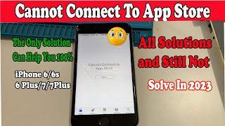 How To Fix Cannot Connect To App Store Issue On iPhone Or iPad, Solve In 2023 100%