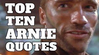 Top 10 Best Arnold Schwarzenegger Movie Quotes (Quickie)