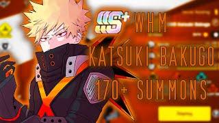 SSS+ WHM Bakugo 170+ Summons - My Hero Academia The Strongest Hero