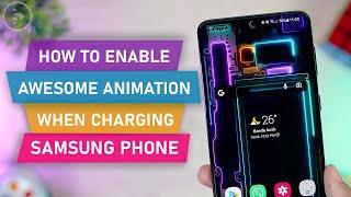 How to Enable AWESOME Charging Animation on Samsung Phone and PREVENT Battery from Being Overcharged