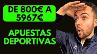 CLIENTE VIP PASA DE 800€ A 5967€ - APUESTAS DEPORTIVAS