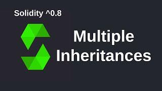 Multiple Inheritances | Solidity 0.8