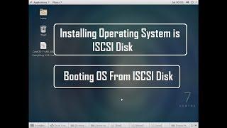 How to Install and Boot OS from iscsi target disk in Centos 7, Redhat 7