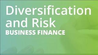 Diversification and Risk | Business Finance (FINC101)