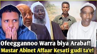 Maastar Abinnet Affaar keesatti Balaa guddaa Irraa./Ofeegannoo Shamarran biyya Araba hundaf/Zad ORO