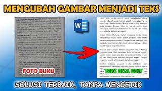 Cara Mengubah Gambar Menjadi Teks di Microsoft Word