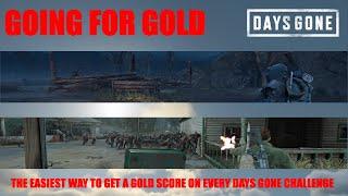Days Gone - Getting A Gold Score On Every CHALLENGE MODE Challenge, In The EASIEST WAY POSSIBLE.