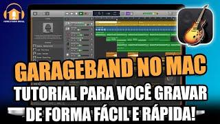 Garageband | Como Gravar Uma Música do Zero no Garageband - Tutorial - 003