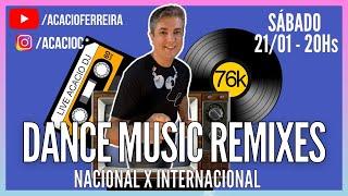 LIVE SET BY ACACIO DJ - DANCE MUSIC NACIONAL VS INTERNACIONAL | MIXED ON PIONEER DDJ REV 7