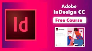 Adobe InDesign Free Course | Udemy Free Certificate | InDesign CC for Beginners 2021