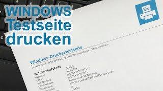 Windows Testseite drucken: So geht's mit Windows 10!