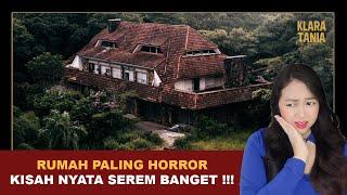 RUMAH PALING HORROR!!! KISAH NYATA SEREM BANGET!!! | Alur Cerita Film oleh Klara Tania