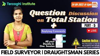 Live Question Discussion on Total Station | PART - 5/5 | Watch all 4 Parts to Answer all Questions