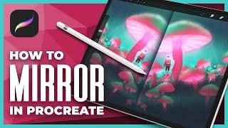 How To Mirror In Procreate | Draw With Perfect Symmetry