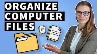 Best Practice to Organize Your Computer Files